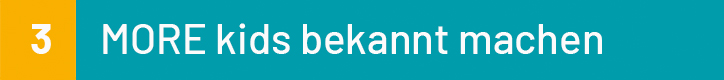 morekids-sportbibel-wir-machen-mit-morekids-bekannt-machen_img